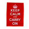 Keep Calm and Carry On, famous saying, pop culture, 5x7 microfiber