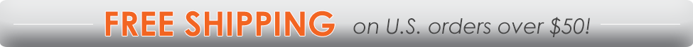 Free Shipping on U.S. Orders Over $50!